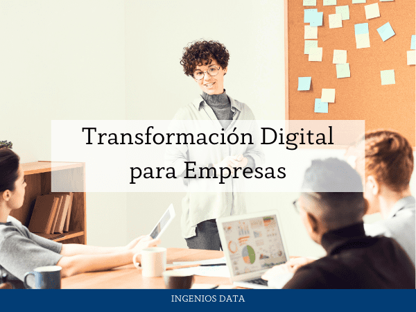 Transformación digital para empresas